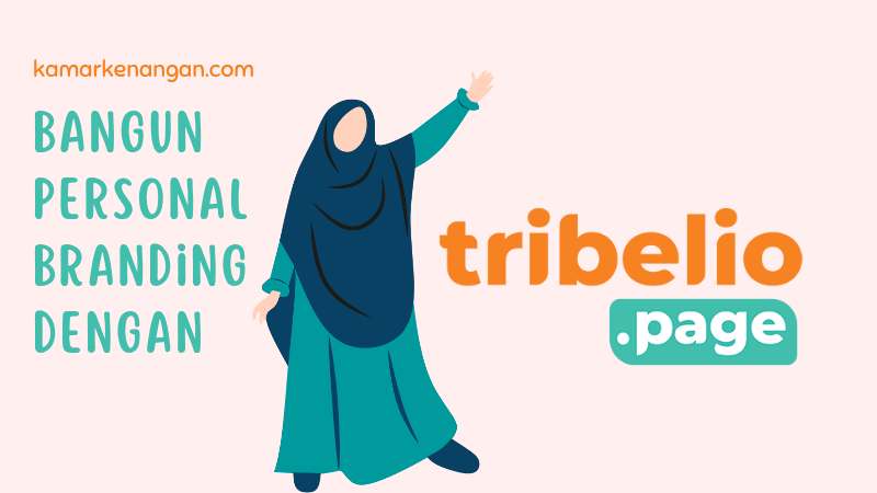 Membangun personal branding dengan tribelio page