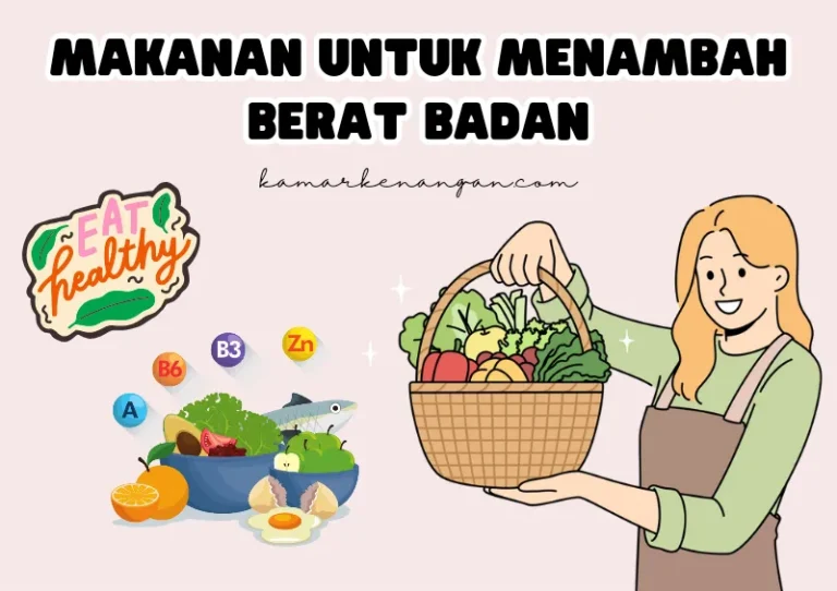 makanan untuk menambahkan berat badan